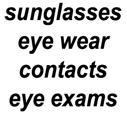 sunglasses, eyewear, contacts, eye exams